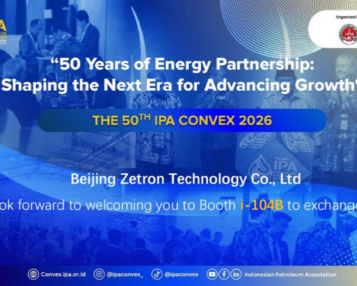 Zetron Menjemput Anda Sertai Kami di IPA Convex 2026 di Indonesia untuk Meneroka Penyelesaian Baharu untuk Pemeriksaan Keselamatan Minyak dan Gas